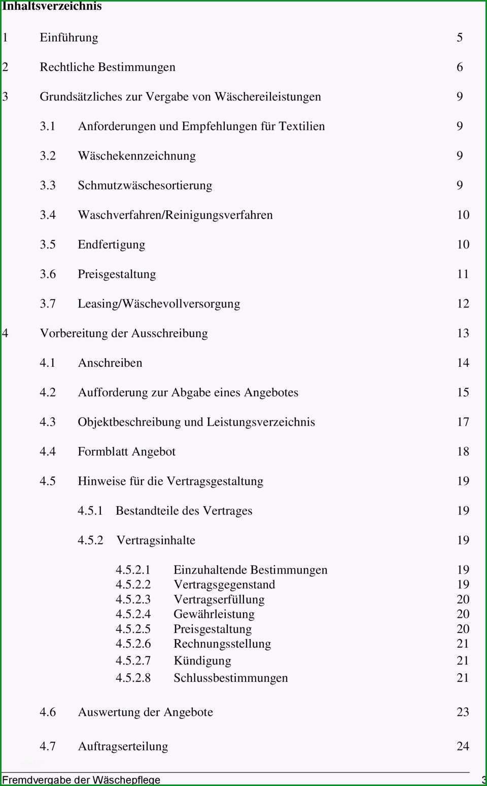 Fremdvergabe der waeschepflege ausschreibung der waescheleistungen vertragsgestaltung mit gewerblichen waeschereien auswertung der angebote