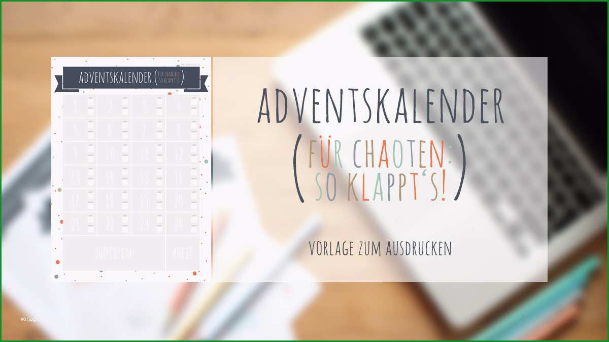 adventskalender fuer chaoten so klappts eine vorlage fuer 24 ideen printable freebie