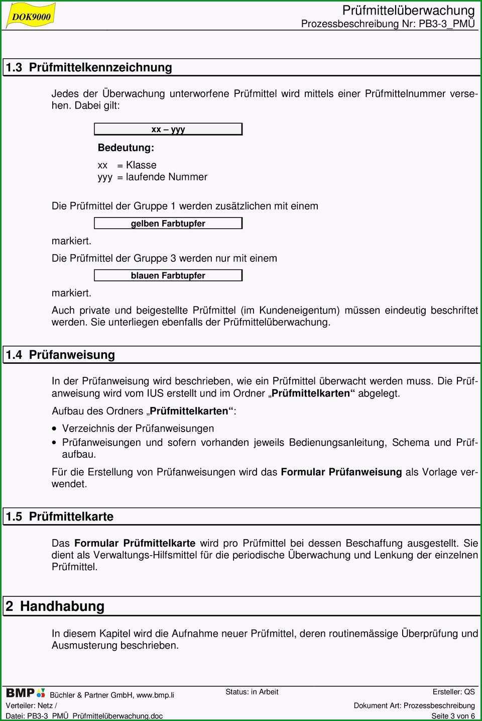 Neu beschaffte nicht identifizierte oder gebrauchte pruefmittel registrierte funktionstuechtige pruefmittel