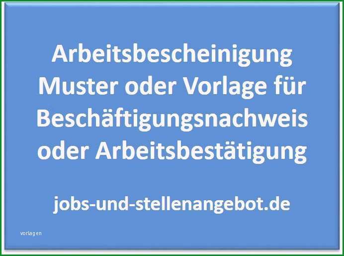 arbeitsbescheinigung muster vorlage zum