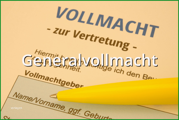 generalvollmacht muster