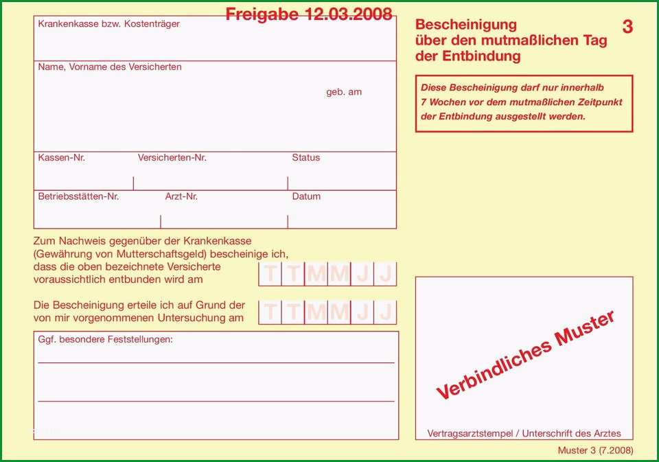 Arbeitsunfaehigkeitsbescheinigung verbindliches muster freigabe 06 02 2009 bei verspaeteter vorlage droht krankengeldverlust