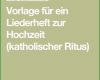 Unglaublich Vorlage Für Ein Liederheft Zur Hochzeit Katholischer